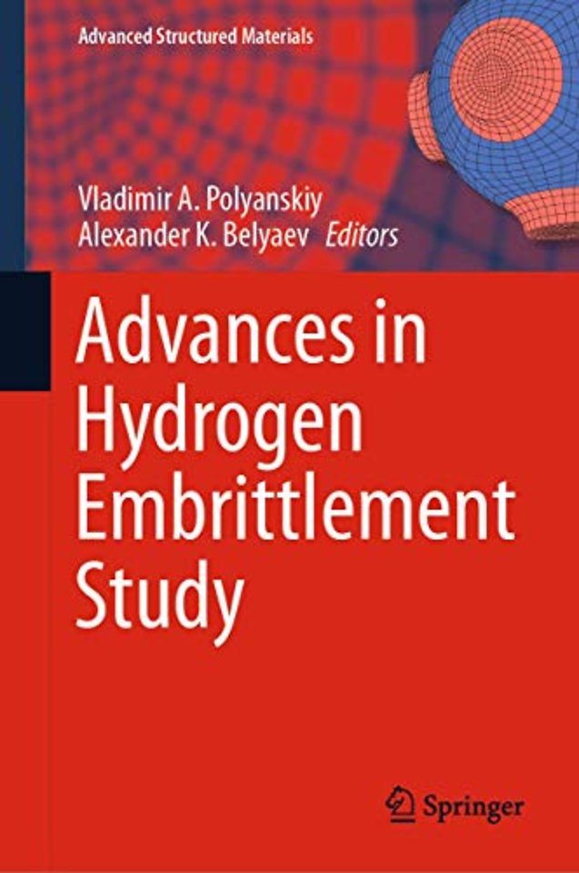 Advances in Hydrogen Embrittlement Study