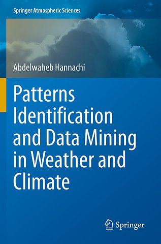 Patterns Identification and Data Mining in Weather and Climate