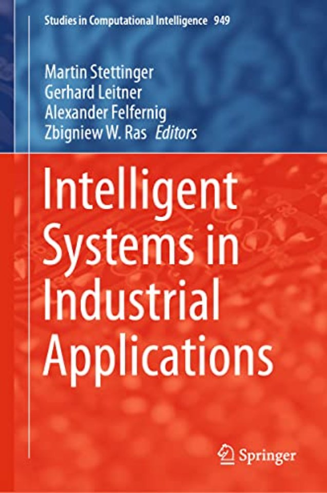 Intelligent Systems in Industrial Applications