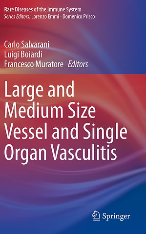 Large and Medium Size Vessel and Single Organ Vasculitis