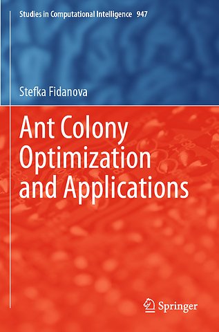 Ant Colony Optimization and Applications