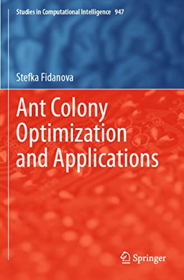 Ant Colony Optimization and Applications
