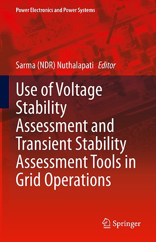 Use of Voltage Stability Assessment and Transient Stability Assessment Tools in Grid Operations