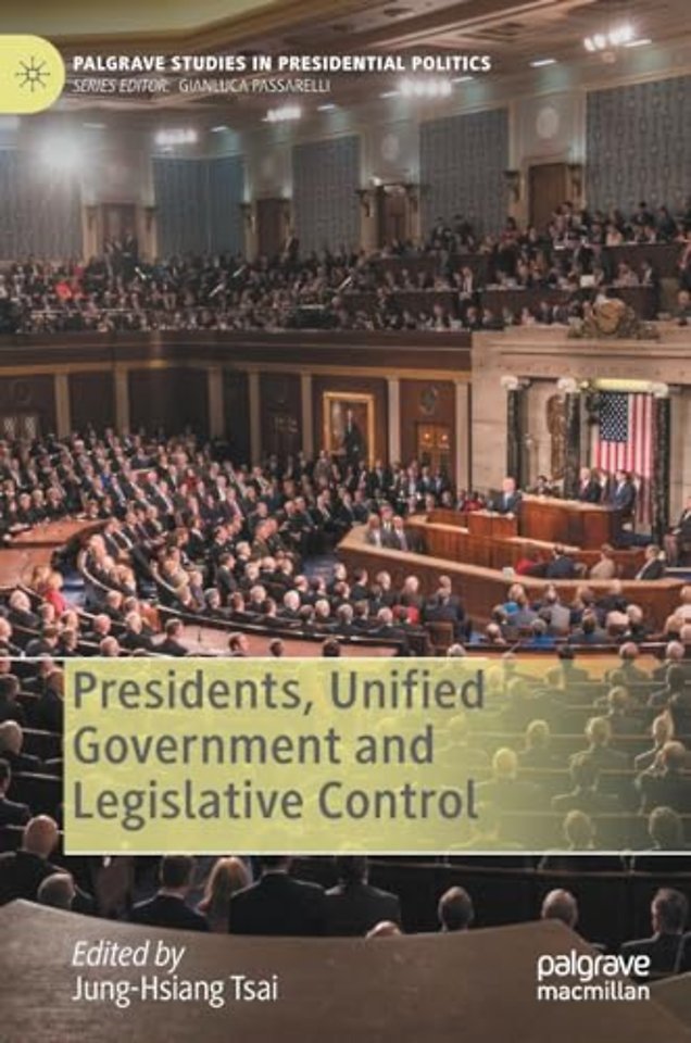 Presidents, Unified Government and Legislative Control