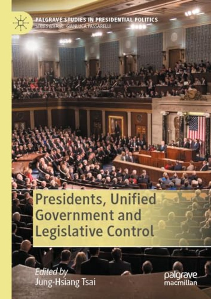 Presidents, Unified Government and Legislative Control