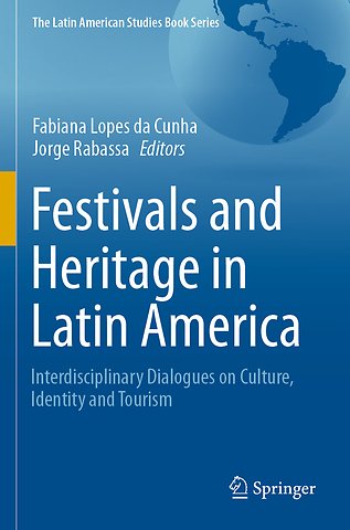 Festivals and Heritage in Latin America