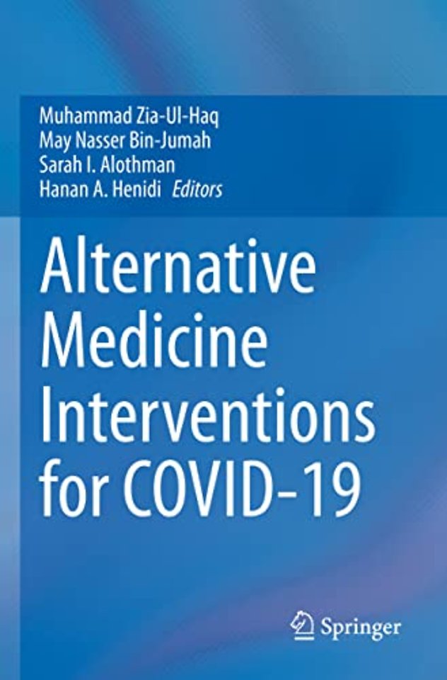 Alternative Medicine Interventions for COVID-19