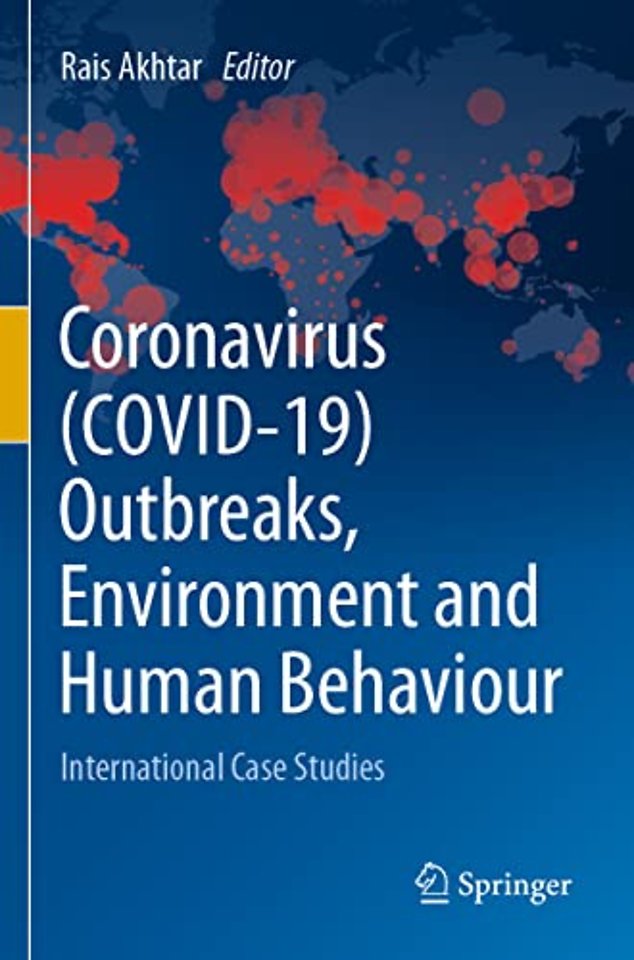 Coronavirus (COVID-19) Outbreaks, Environment and Human Behaviour