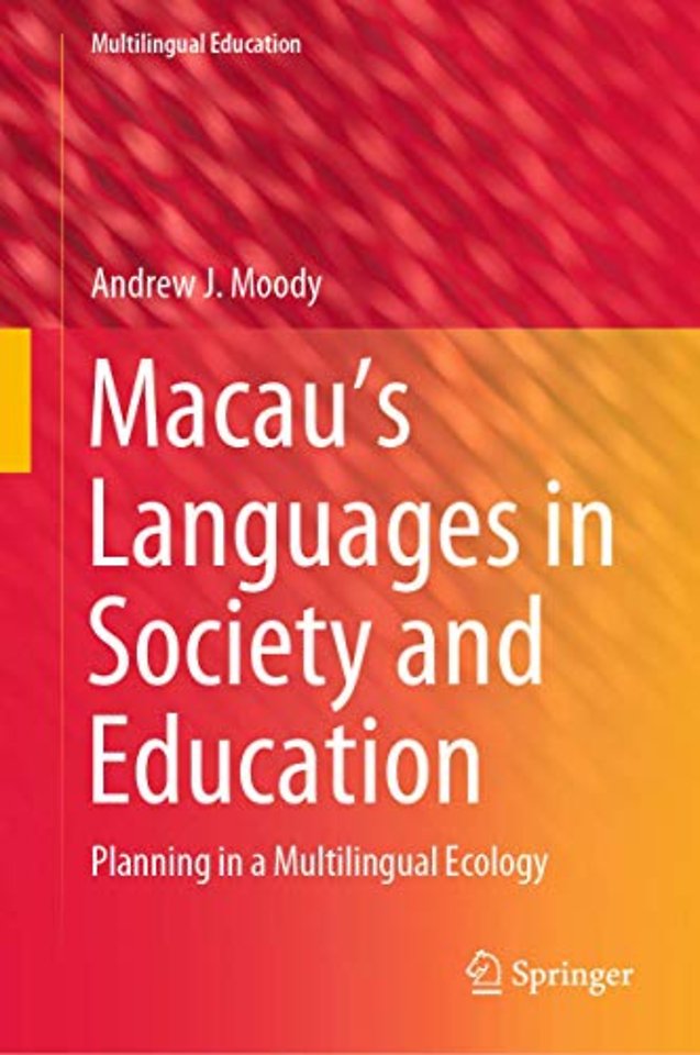 Macau’s Languages in Society and Education