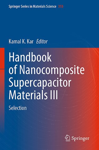 Handbook of Nanocomposite Supercapacitor Materials III