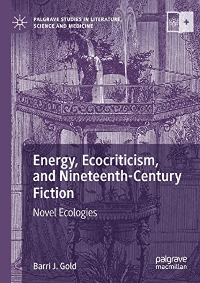 Energy, Ecocriticism, and Nineteenth-Century Fiction