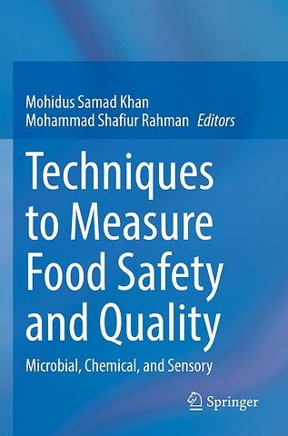 Techniques to Measure Food Safety and Quality