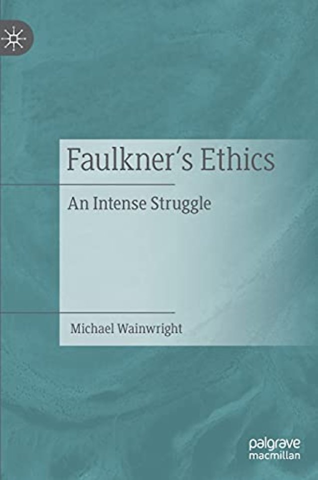 Faulkner’s Ethics