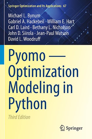 Pyomo — Optimization Modeling in Python