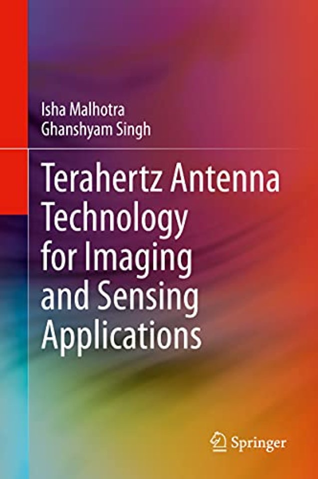 Terahertz Antenna Technology for Imaging and Sensing Applications