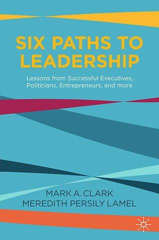 Six Paths to Leadership