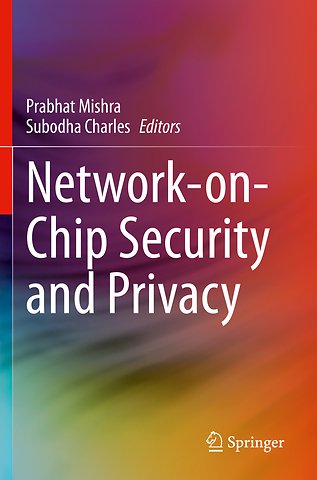 Network-on-Chip Security and Privacy