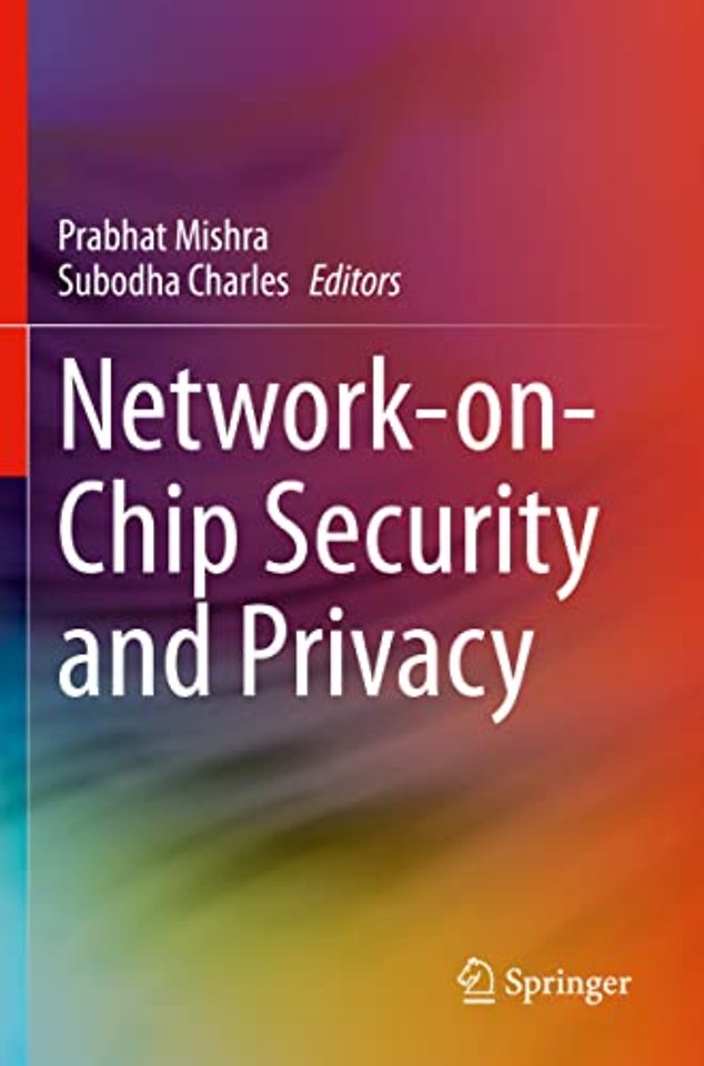 Network-on-Chip Security and Privacy