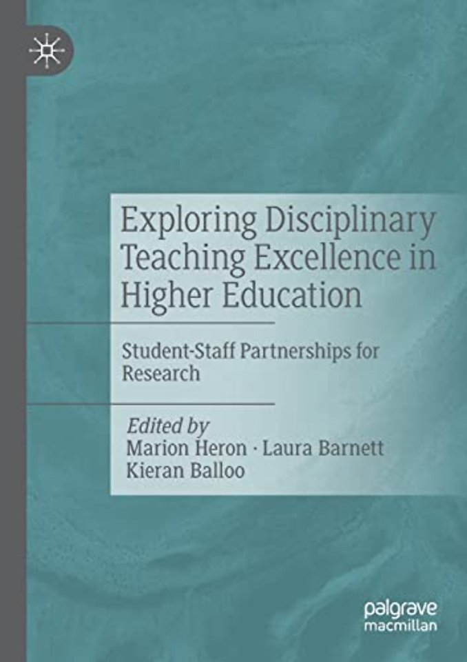 Exploring Disciplinary Teaching Excellence in Higher Education