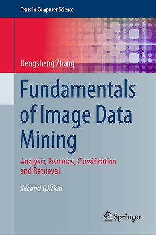 Fundamentals of Image Data Mining