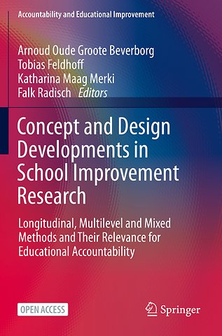 Concept and Design Developments in School Improvement Research