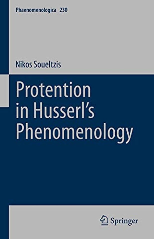 Protention in Husserl’s Phenomenology