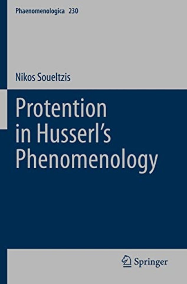 Protention in Husserl’s Phenomenology