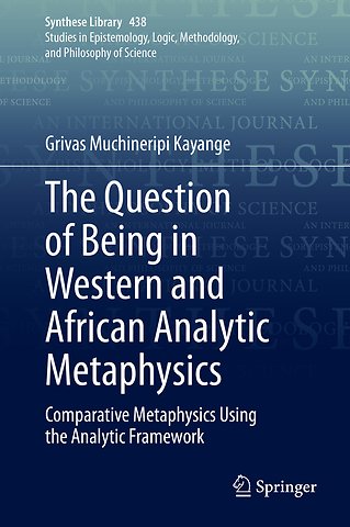 The Question of Being in Western and African Analytic Metaphysics