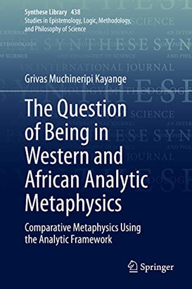 The Question of Being in Western and African Analytic Metaphysics