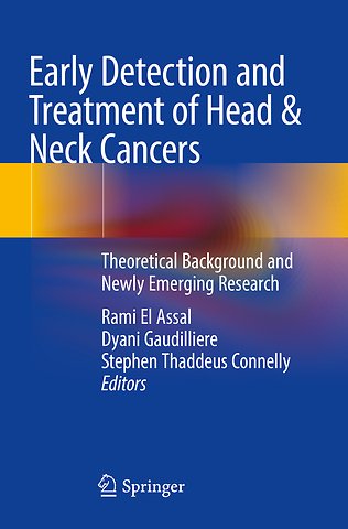Early Detection and Treatment of Head & Neck Cancers