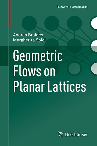 Geometric Flows on Planar Lattices
