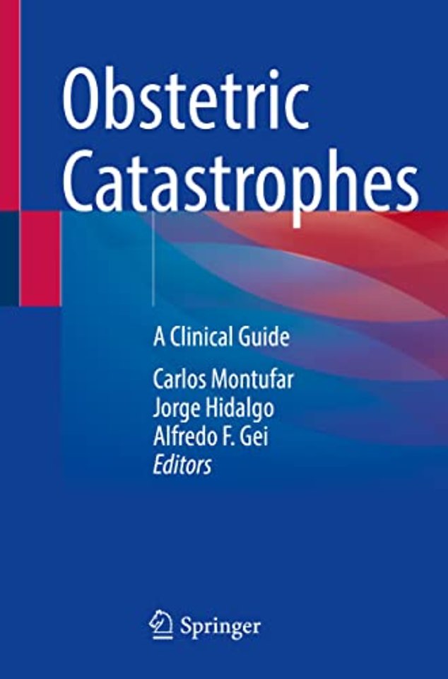 Obstetric Catastrophes