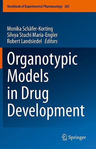 Organotypic Models in Drug Development