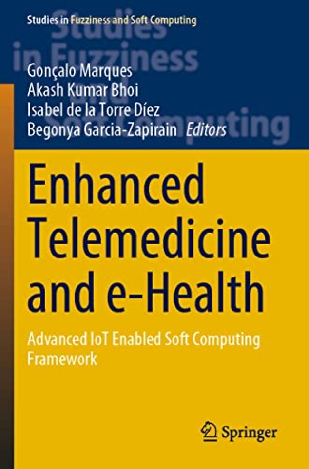 Enhanced Telemedicine and e-Health