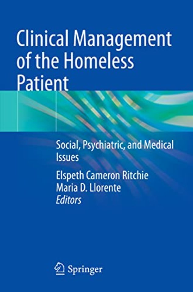 Clinical Management of the Homeless Patient