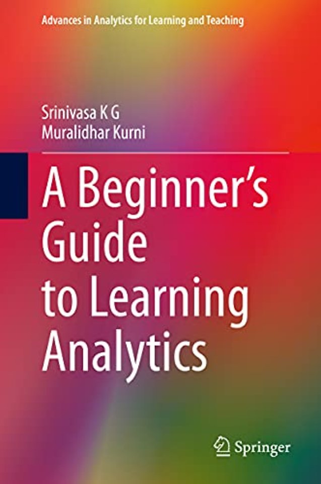 A Beginner’s Guide to Learning Analytics