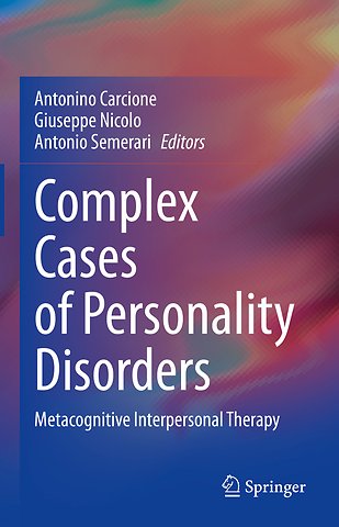 Complex Cases of Personality Disorders