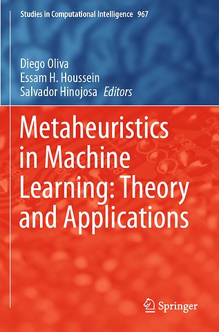 Metaheuristics in Machine Learning: Theory and Applications