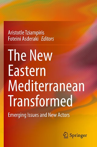 The New Eastern Mediterranean Transformed
