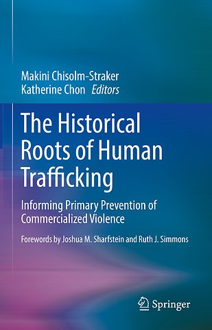 The Historical Roots of Human Trafficking
