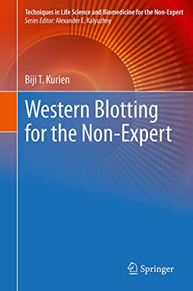 Western Blotting for the Non-Expert