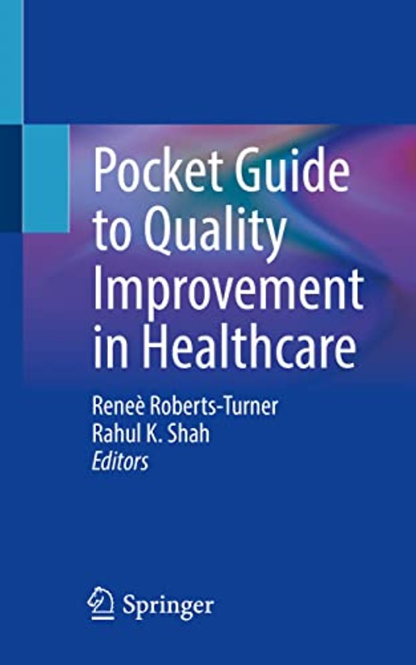 Pocket Guide to Quality Improvement in Healthcare