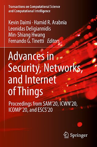 Advances in Security, Networks, and Internet of Things