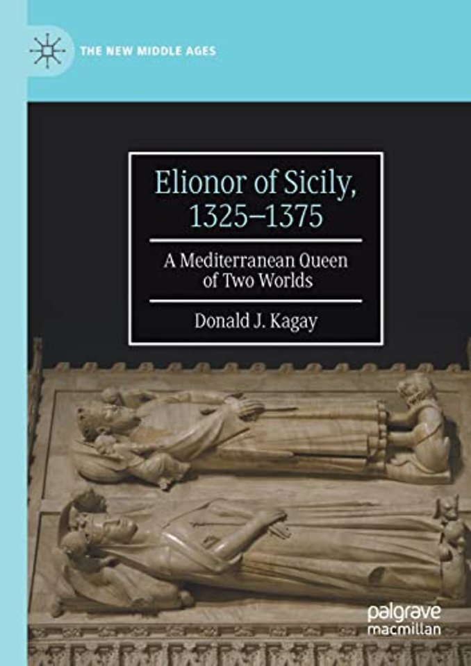 Elionor of Sicily, 1325–1375
