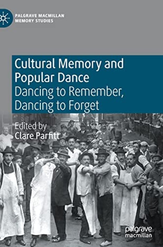 Cultural Memory and Popular Dance