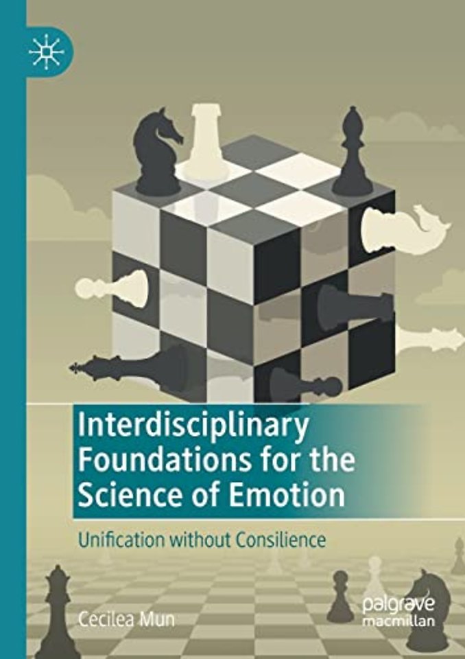 Interdisciplinary Foundations for the Science of Emotion