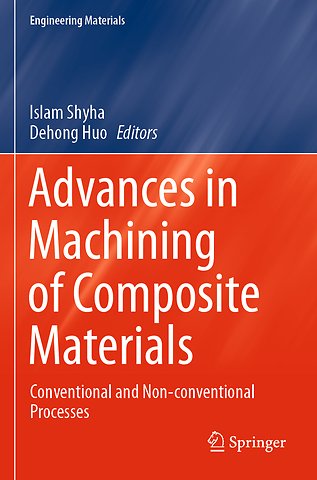 Advances in Machining of Composite Materials