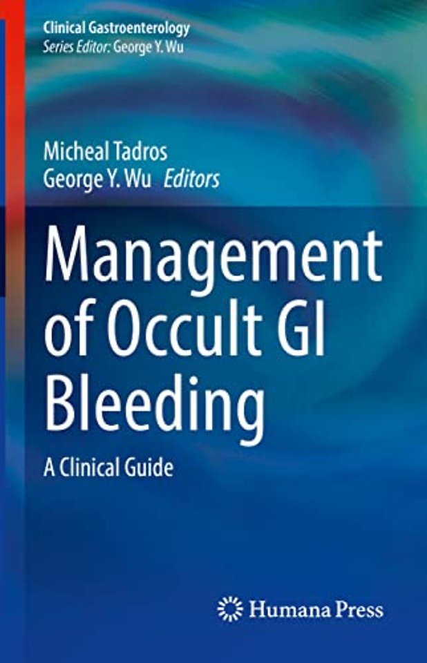 Management of Occult GI Bleeding
