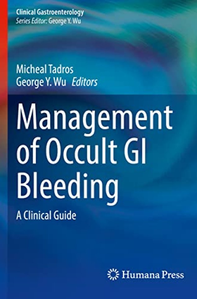 Management of Occult GI Bleeding