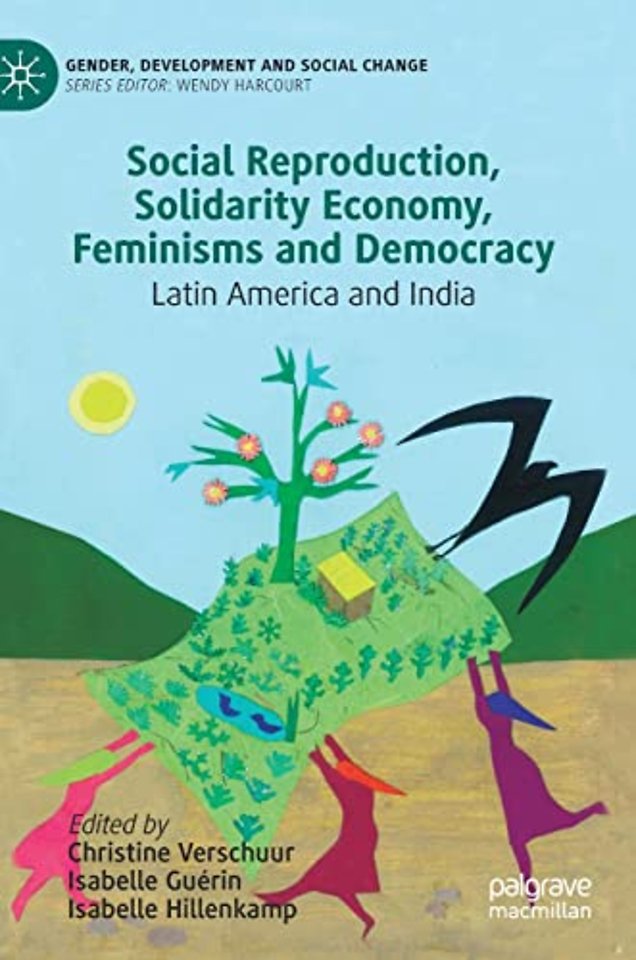 Social Reproduction, Solidarity Economy, Feminisms and Democracy